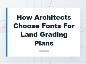 Utility Fonts for Land Grading Plans