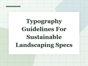 Using Utility Fonts for Clear Landscape Specifications
